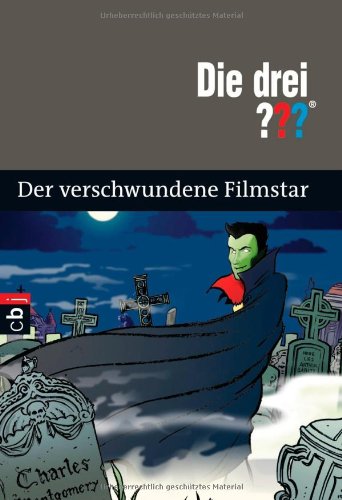 Die drei ??? Der verschwundene Filmstar Novels & Short Stories