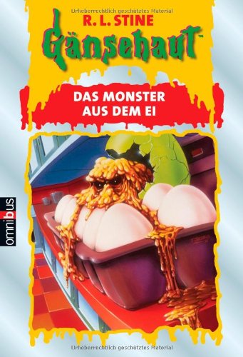 Gänsehaut - Das Monster aus dem Ei Novels & Short Stories