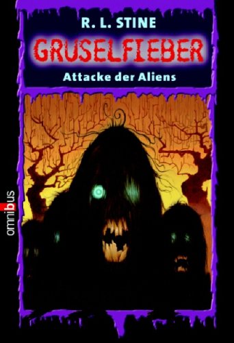 Attacke der Aliens: Gruselfieber - Band 15 Novels & Short Stories