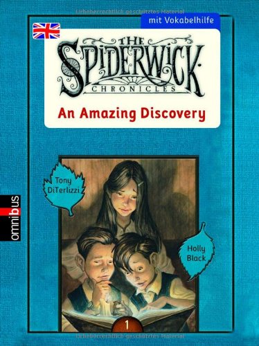 The Spiderwick Chronicles. An Amazing Discovery: Mit Vokabelhilfe Fantasy & Sci-Fi