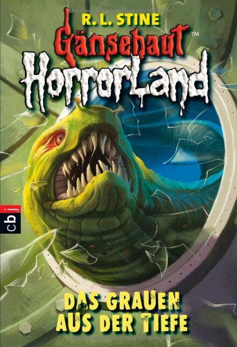 Gänsehaut HorrorLand - Das Grauen aus der Tiefe Novels & Short Stories
