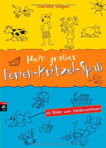 Mein großer Ferien-Kritzel-Spaß: 50 Bilder zum Weiterzeichnen Tiptoi & Games