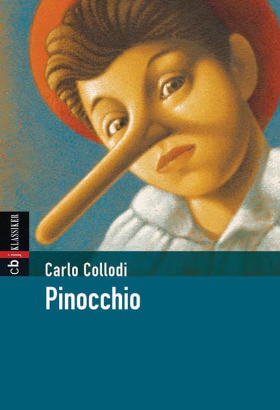 Pinocchio (Klassiker der Kinderliteratur, Band 14) Novels & Short Stories