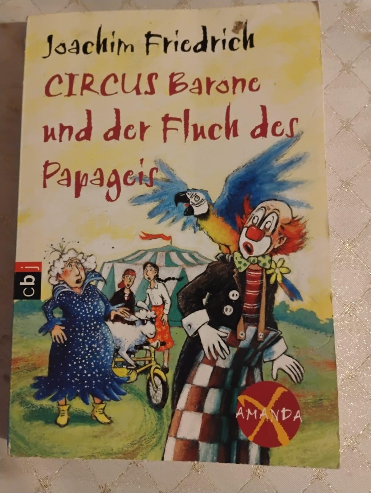 Amanda X - Circus Barone und der Fluch des Papageis Novels & Short Stories