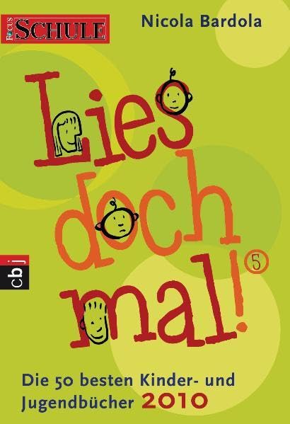 Lies doch mal! 5: Die 50 besten Kinder- und Jugendbücher 2010 Children's books