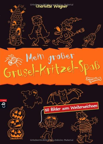 Mein großer Grusel-Kritzel-Spaß: 50 Bilder zum Weiterzeichnen Tiptoi & Games