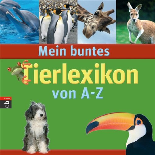 Mein buntes Tierlexikon von A-Z Non-fiction