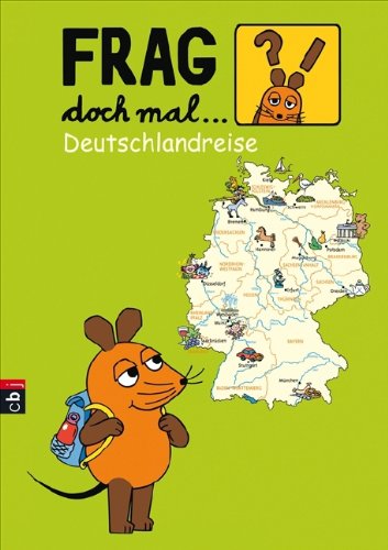 Frag doch mal die ... Maus! - Deutschlandreise Film, Art & Culture