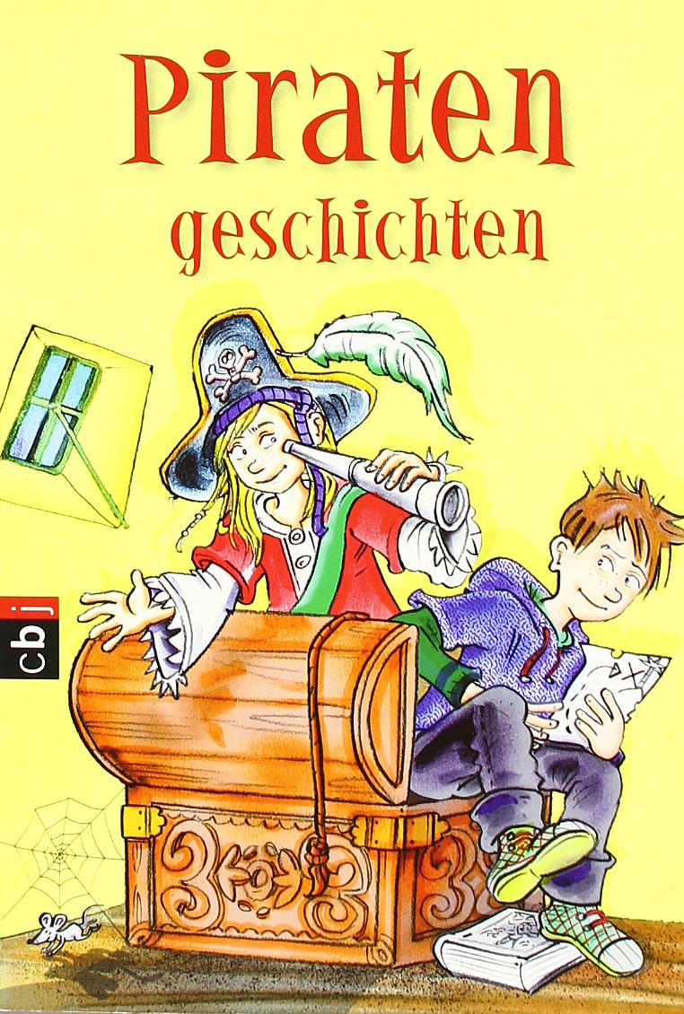 Welttagsedition 2 - Piratengeschichten: Die Piraten und die geheimnisvolle Schatzkarte; Piratenfluch. Doppelband Novels & Short Stories
