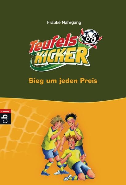 Die Teufelskicker - Sieg um jeden Preis: Band 9 (Teufelskicker - Die Reihe, Band 9) Leisure & Fun