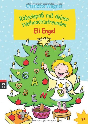 Rätselspaß mit deinen Weihnachtsfreunden - Eli Engel Novels & Short Stories