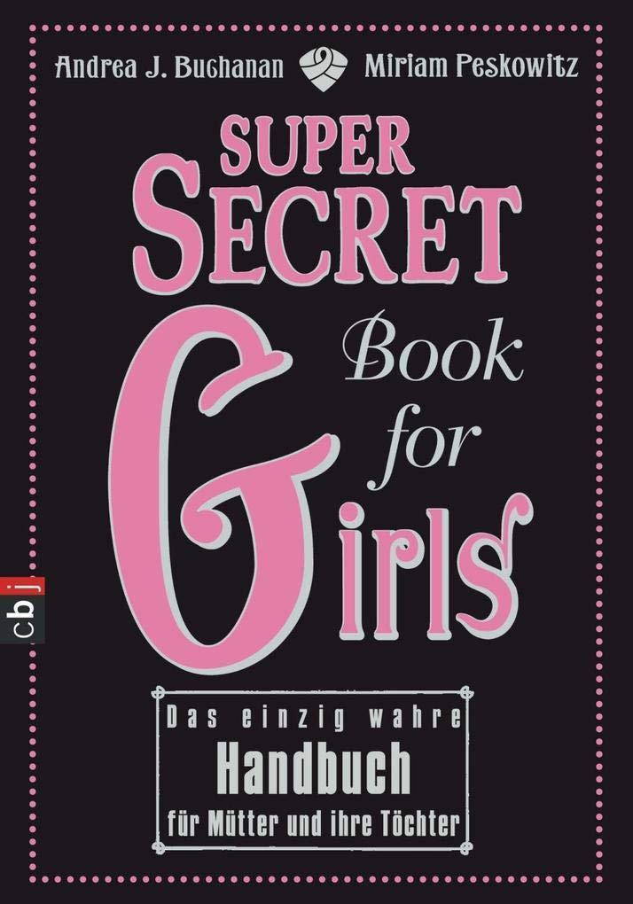 Super Secret Book for Girls General education