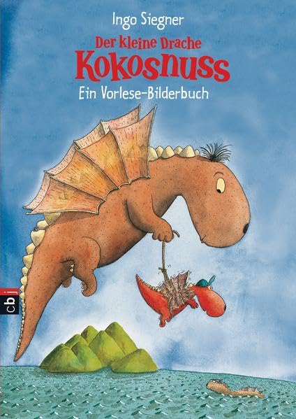 Der kleine Drache Kokosnuss: Vorlese-Bilderbuch: Ein Vorlese-Bilderbuch (Vorlesebücher, Band 1) Novels & Short Stories
