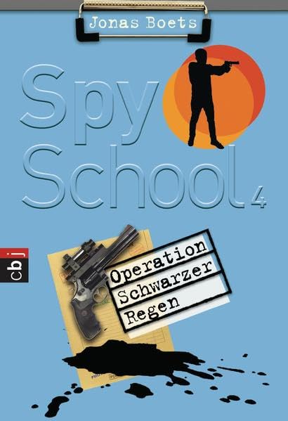 Product Image: Spy School - Operation schwarzer Regen