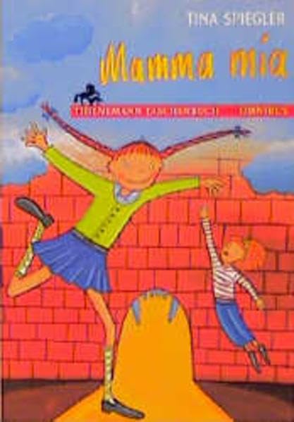 Mamma Mia. ( Ab 8 J.). Books