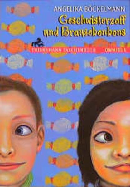 Geschwisterzoff und Brausebonbons Books
