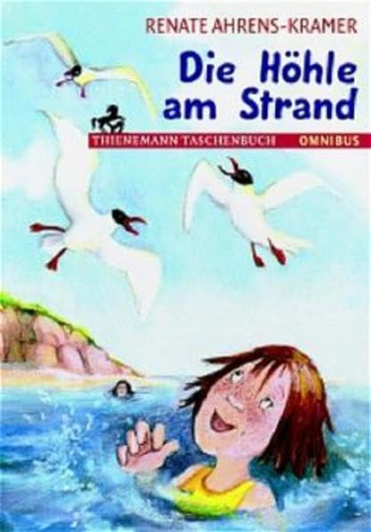 Die Höhle am Strand: Ab 8 Jahre Novels & Short Stories