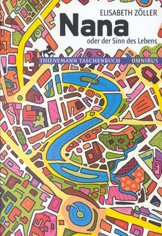 Nana oder der Sinn des Lebens: Ab 14 Jahre Study Guides