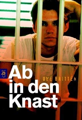 Ab in den Knast Contemporary literature
