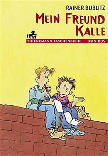 Mein Freund Kalle Novels & Short Stories for children