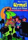 Urmel wird ein Star Novels & Short Stories