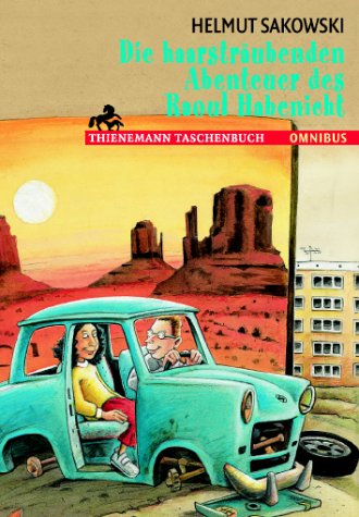 Die haarsträubenden Abenteuer des Raoul Habenicht Contemporary literature