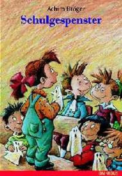 Schulgespenster: Ab 6 Jahre Books