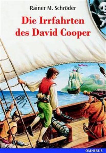 Die Irrfahrten des David Cooper: Eine abenteuerliche Schatzsuche Fiction