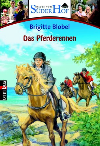 Neues vom Süderhof 4 - Das Pferderennen Novels & Short Stories