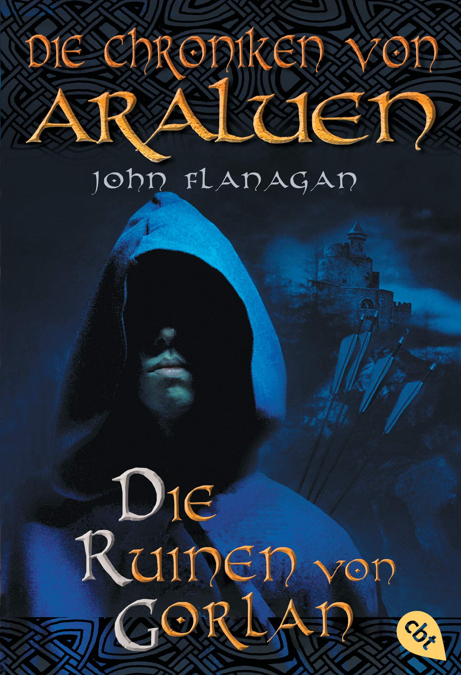 Die Chroniken von Araluen 01. Die Ruinen von Gorlan Fantasy & Sci-Fi