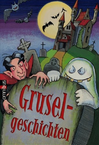 Welttagsedition 3: Gruselgeschichten: Die Geisterjäger im Gruselhotel; Achtung, Vampiralarm! Contemporary literature Books