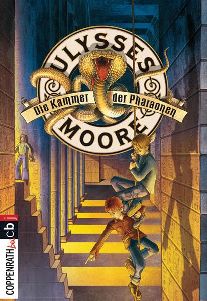 Ulysses Moore - Die Kammer der Pharaonen Novels & Short Stories
