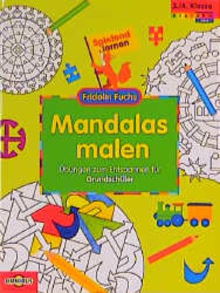 Fridolin Fuchs. Mandalas malen: Grundschüler Study Guides
