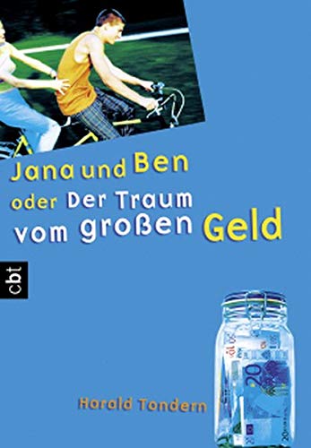 Product Image: Jana und Ben oder Der Traum vom großen Geld