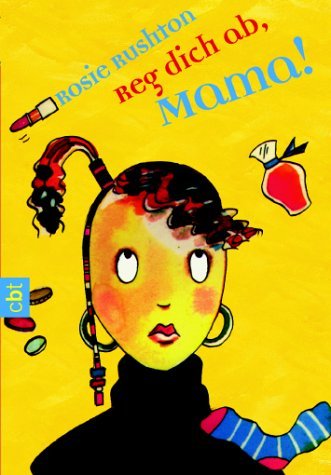 Product Image: Reg dich ab, Mama!