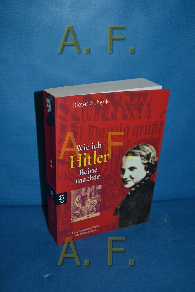 Wie ich Hitler Beine machte Fantasy & Sci-Fi