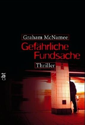 Gefährliche Fundsache: Ausgezeichnet mit dem Edgar Allan Poe Award 2004 Fantasy & Sci-Fi