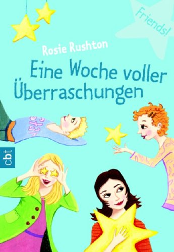 Friends! Eine Woche voller Überraschungen Fantasy & Sci-Fi
