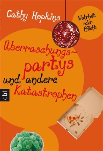 Wahrheit oder Pflicht: Überraschungspartys und andere Katastrophen Fantasy & Sci-Fi