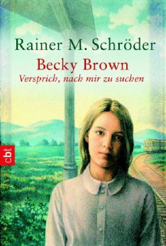 Becky Brown - Versprich, nach mir zu suchen! Fantasy & Sci-Fi