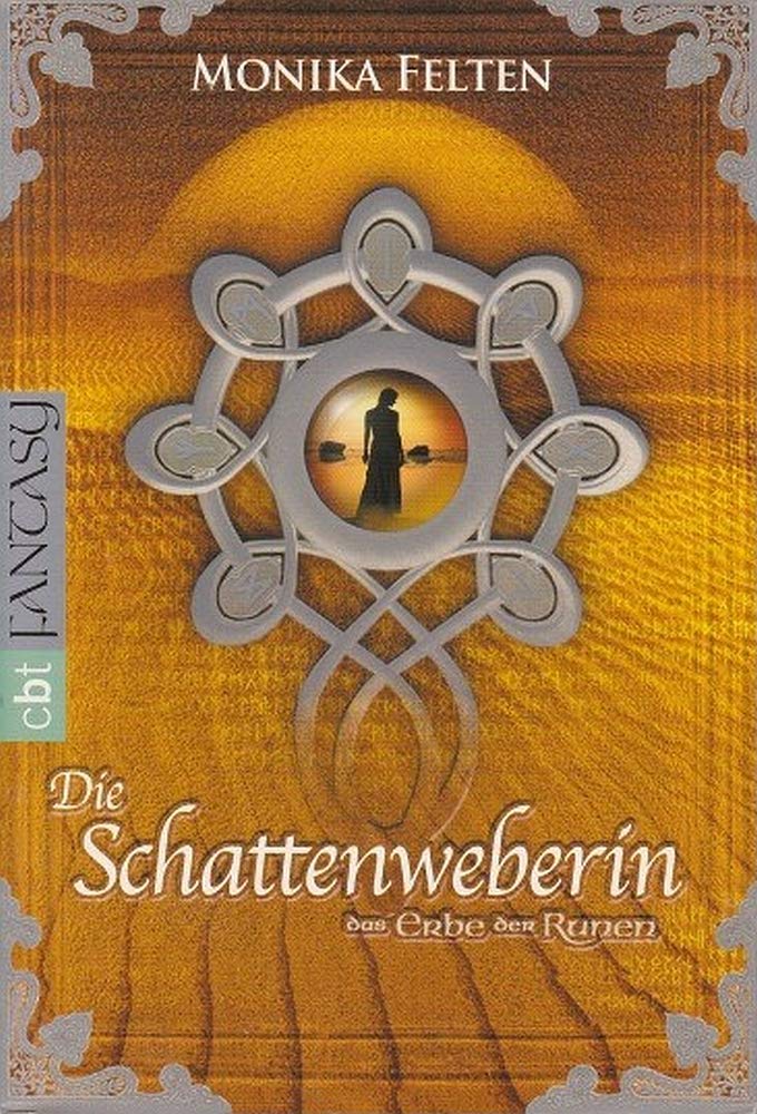 Das Erbe der Runen - Die Schattenweberin Fantasy & Sci-Fi