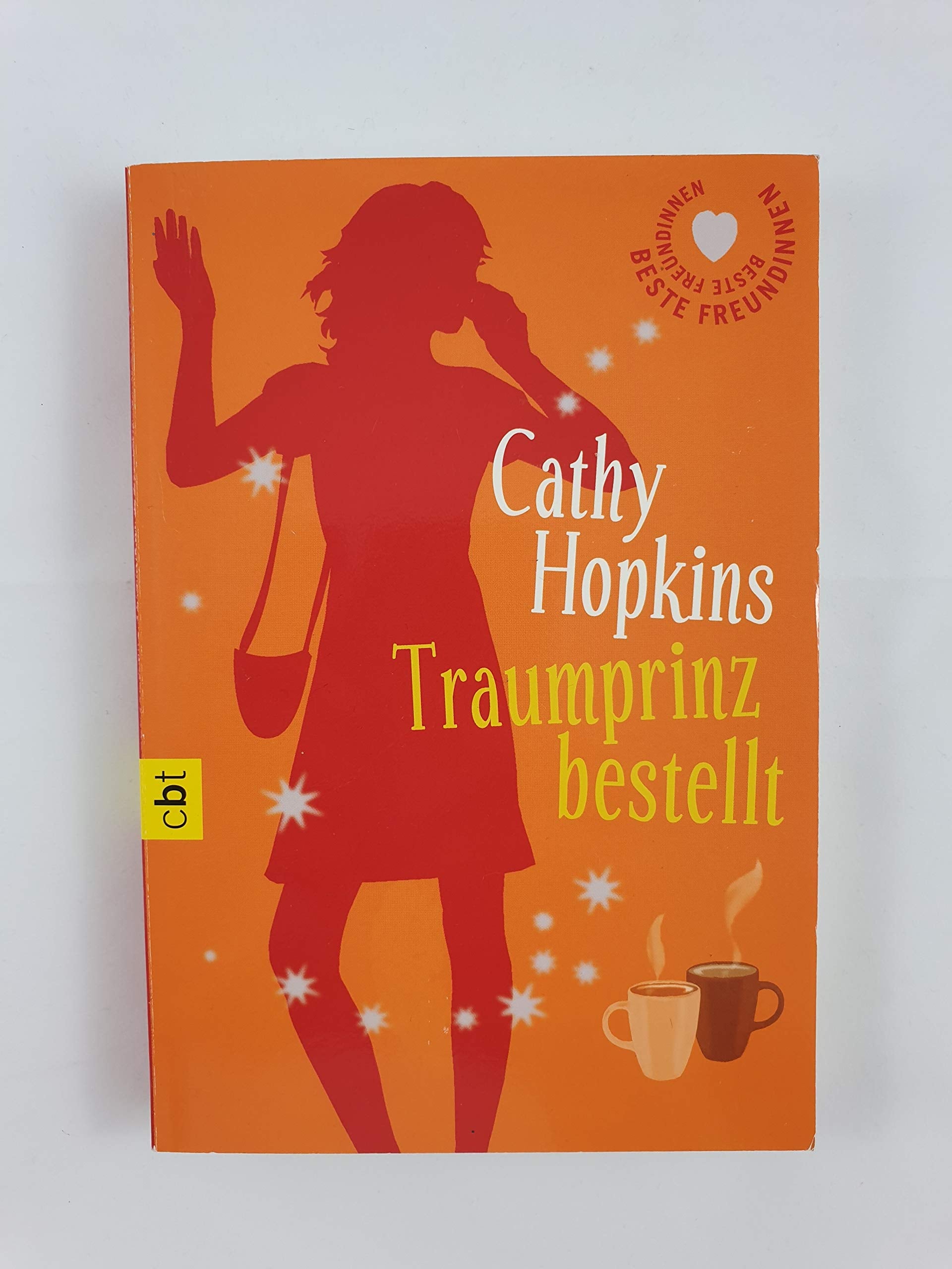 Beste Freundinnen - Traumprinz bestellt Books