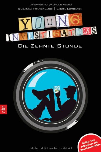 Young Investigators - Die zehnte Stunde Fantasy & Sci-Fi