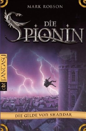 Die Gilde von Shandar: Die Spionin Fantasy & Sci-Fi