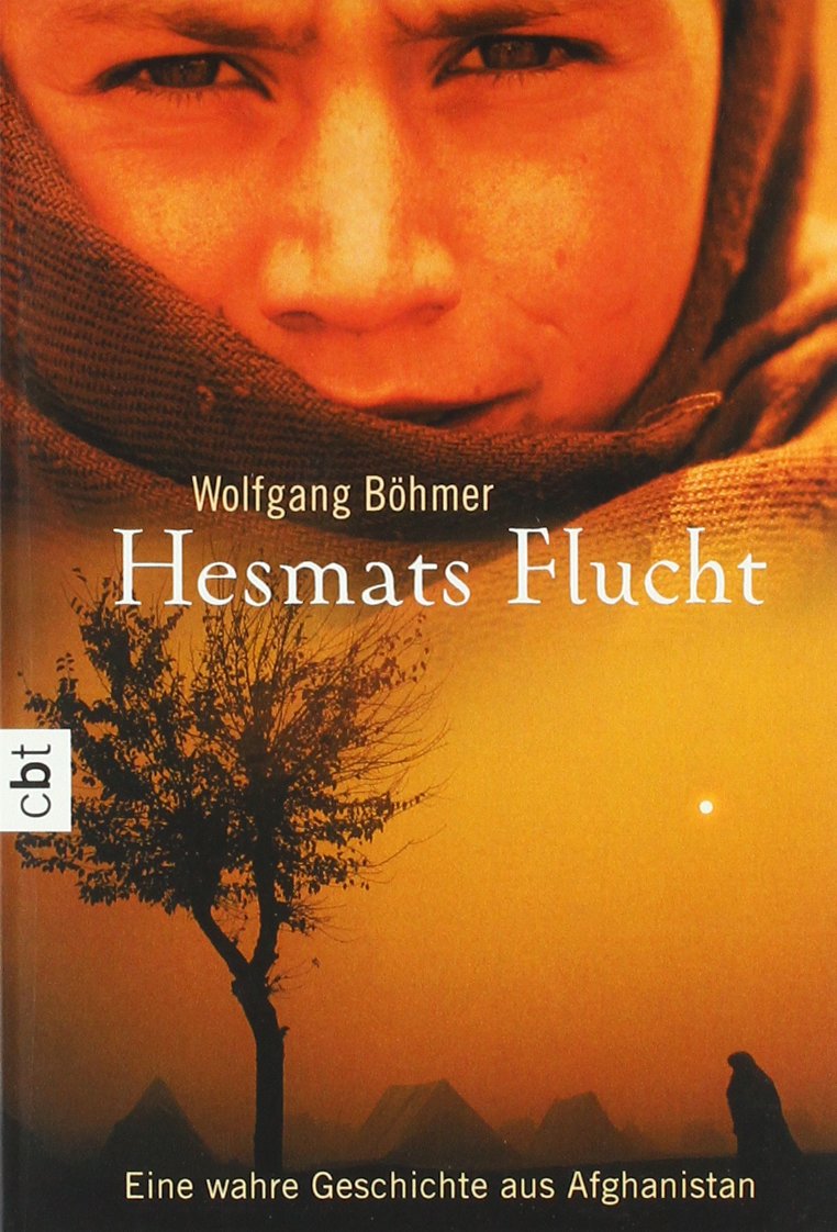 Hesmats Flucht: Eine wahre Geschichte aus Afghanistan Memories