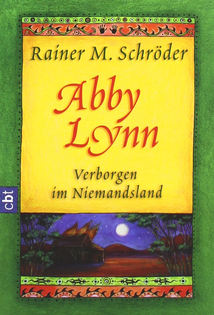 Abby Lynn - Verborgen im Niemandsland Politics & History