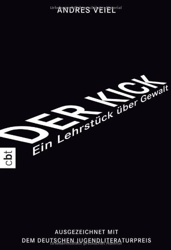 Der Kick: Ein Lehrstück über Gewalt Fantasy & Sci-Fi