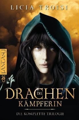 Die Drachenkämpferin: Die komplette Trilogie: Im Land des Windes; Der Auftrag des Magiers; Der Talisman der Macht. Die komplette Trilogie Fantasy & Sci-Fi