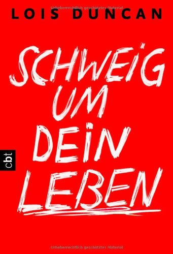 Product Image: Schweig um dein Leben