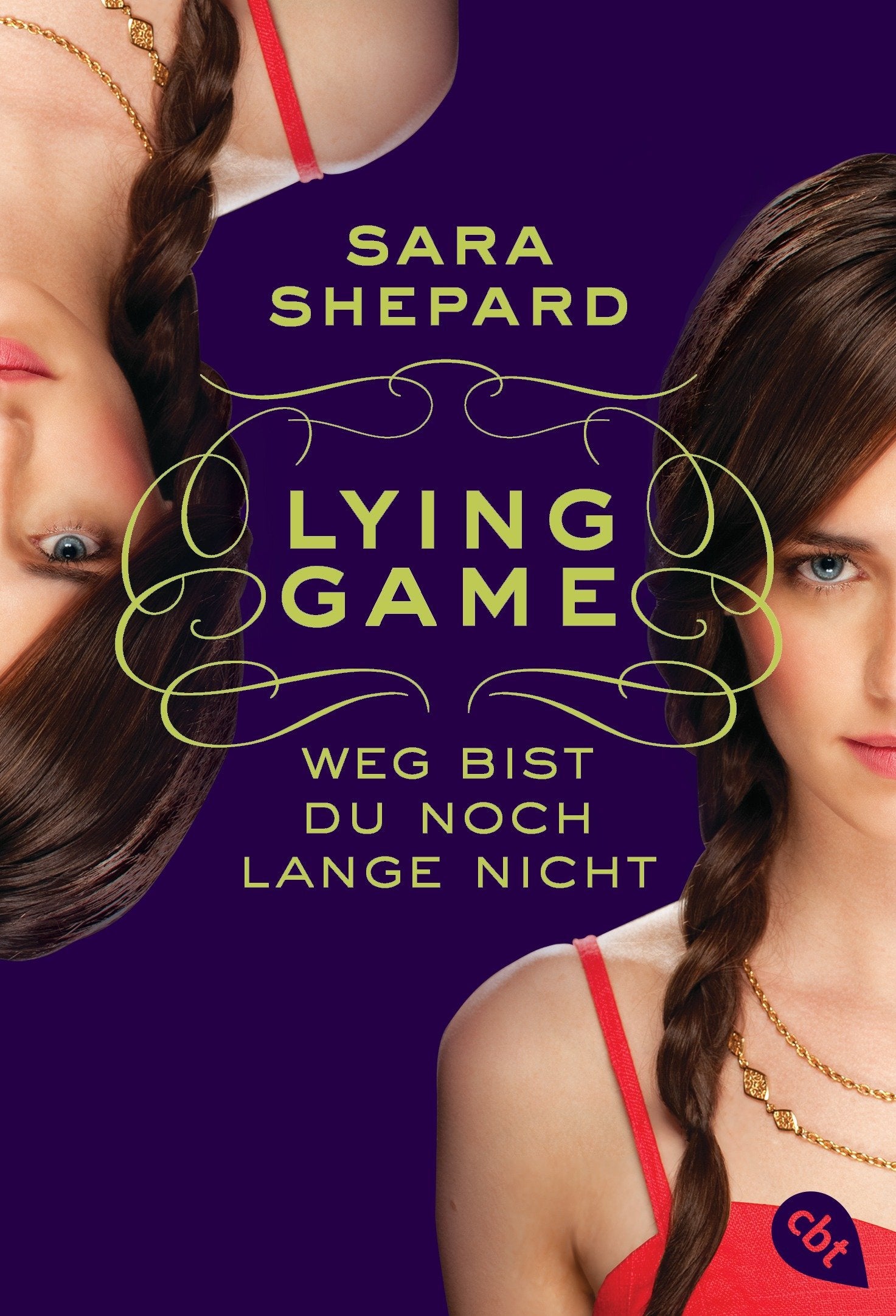 LYING GAME 02 - Weg bist du noch lange nicht Fiction